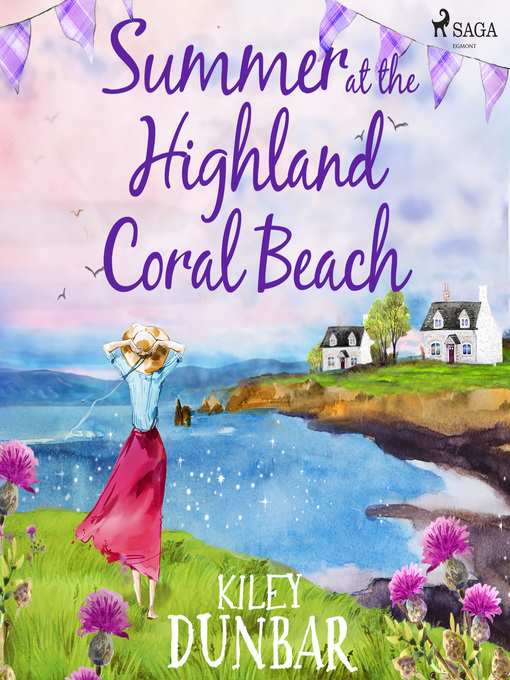 Title details for Summer at the Highland Coral Beach by Kiley Dunbar - Wait list